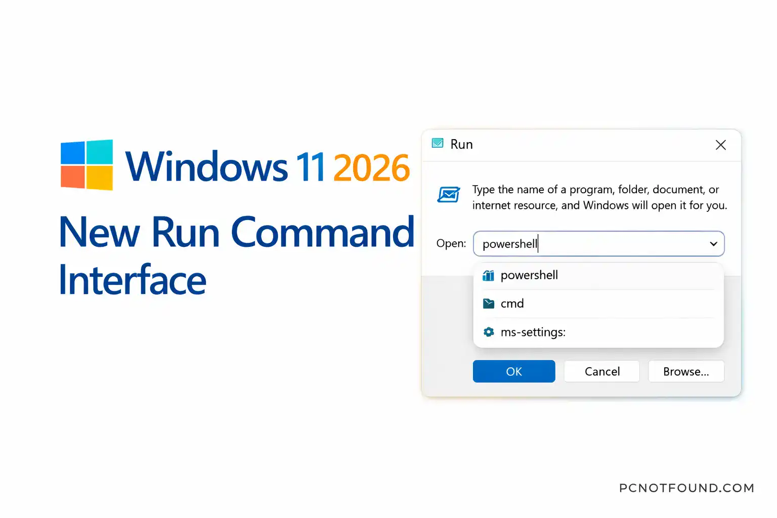 Windows 11 2026 new Run command interface update with redesigned dialog
