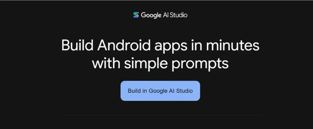 Build Android apps in minutes with simple prompts