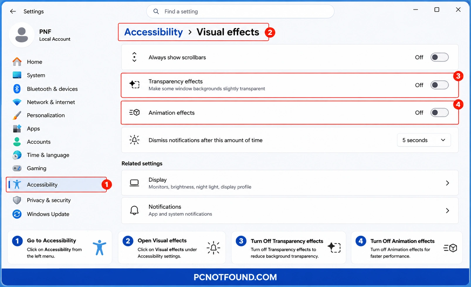 Windows 11 Accessibility Visual Effects settings tutorial showing how to turn off Transparency Effects and Animation Effects to improve speed and system performance – PCNOTFOUND.COM